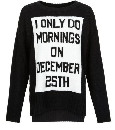 Black December 25th Slogan Christmas Jumper | New Look