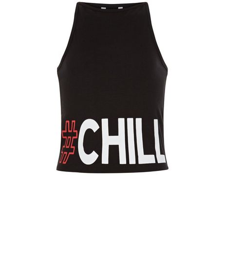 Teens Black #Chill High Neck Cami | New Look