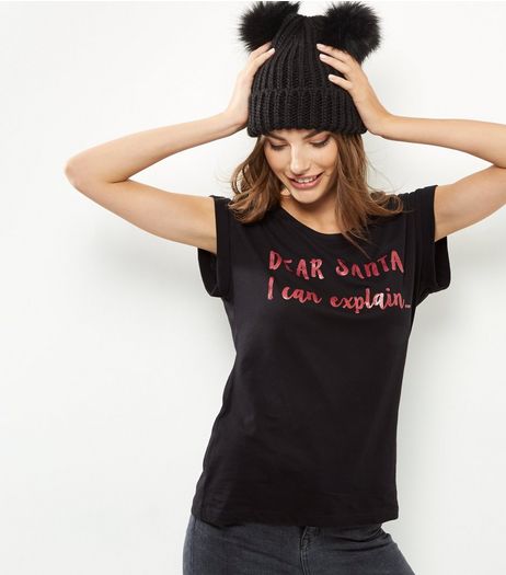 Black Xmas 16 Dear Santa Print T-Shirt | New Look