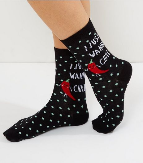 Black I Just Wanna Chill Print Socks | New Look