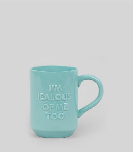 Mint Green I'm Jealous Of Me Too Mug | New Look