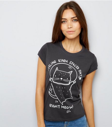Grey Feline Kinda Spaced Out Right Meow! T-Shirt | New Look