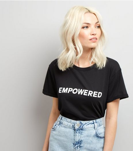 Petite Black Empowered Print T-Shirt | New Look